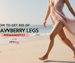 How to Get Rid of Strawberry Legs