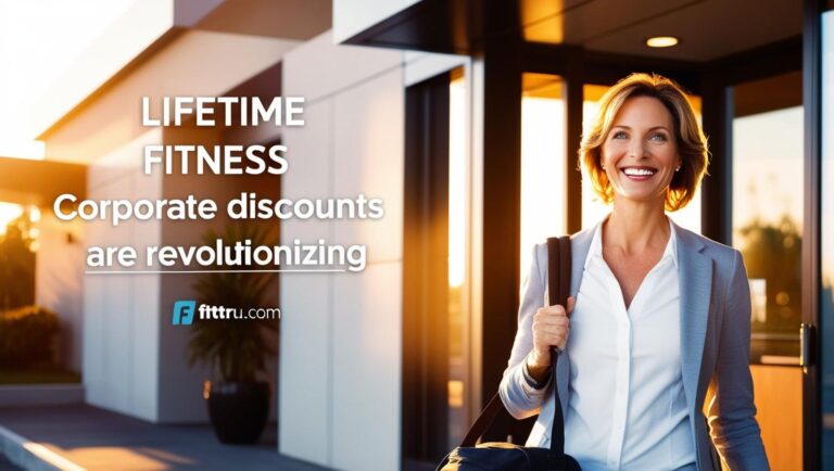 Unlocking Lifetime Fitness Corporate Discounts: A Game-Changer for Your Wellness Journey