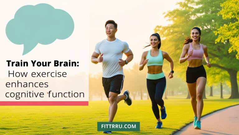Train Your Brain: How Exercise Enhances Cognitive Function