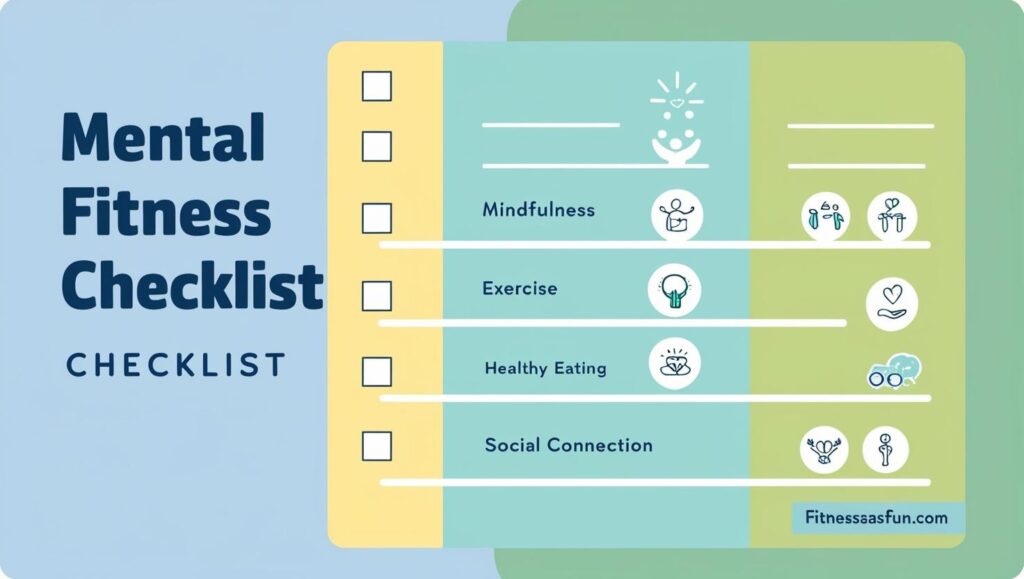 mental fitness checklist” visual with tick boxes and simple icons